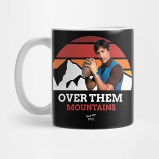 Over Them Mountains Mug